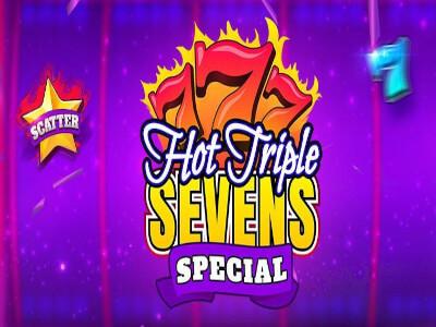 Hot Triple Sevens Special