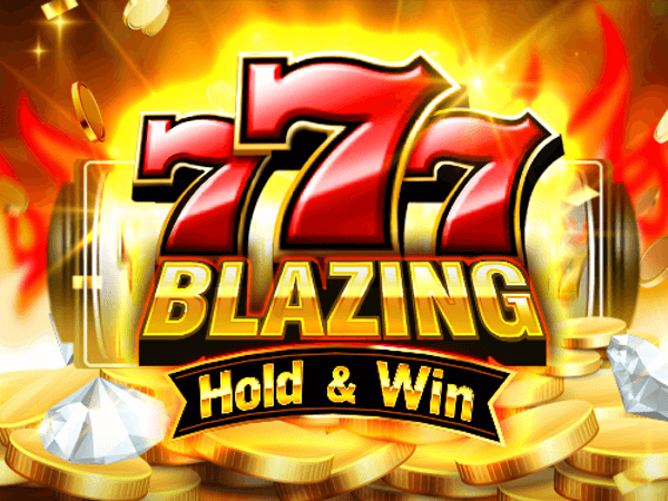 777 Blazing Hold and Win